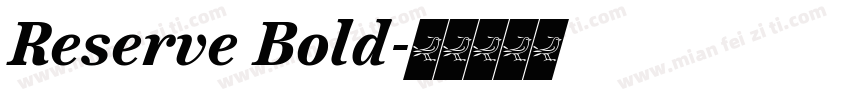 Reserve Bold字体转换